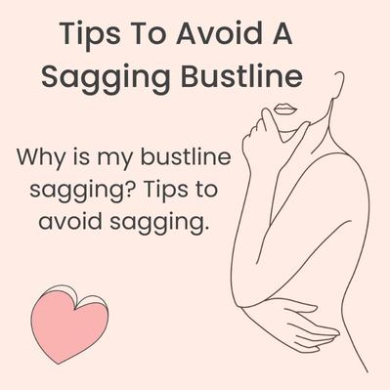 Tips to Avoid A Sagging Bustline
